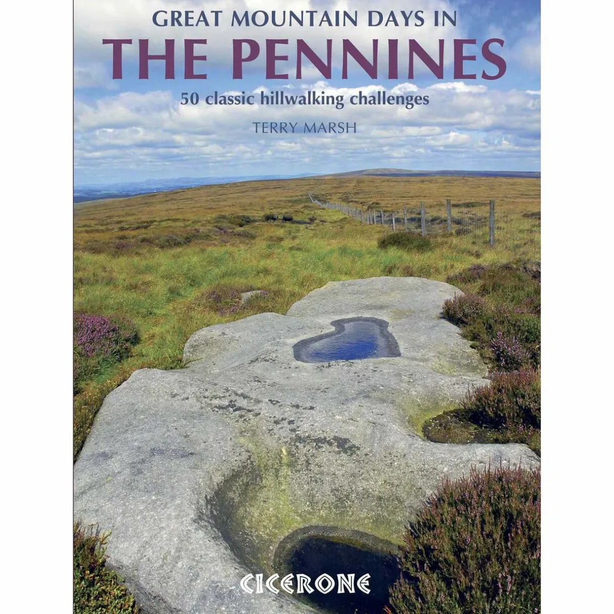 Cicerone Great Mountain Days in the Pennines
